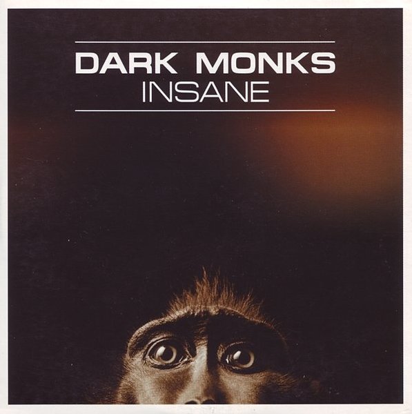 Dark Monks